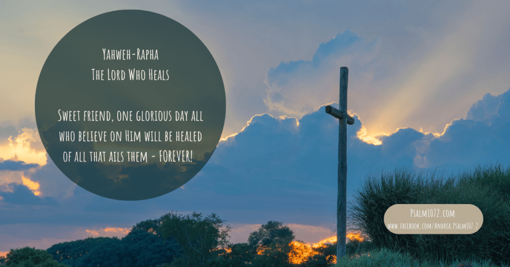 Yahweh-Rapha: The Lord Who Heals