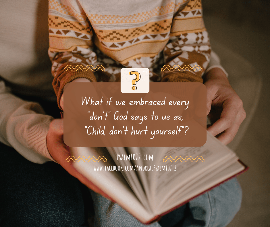 Embracing When God Says “Don’t”