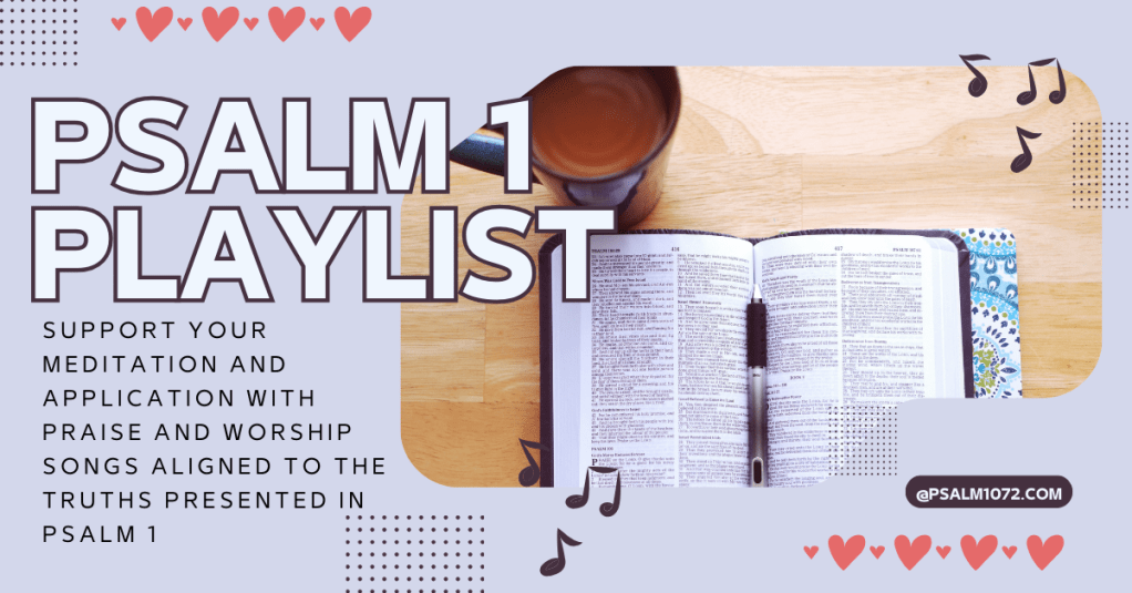 Playlist for Psalm 1