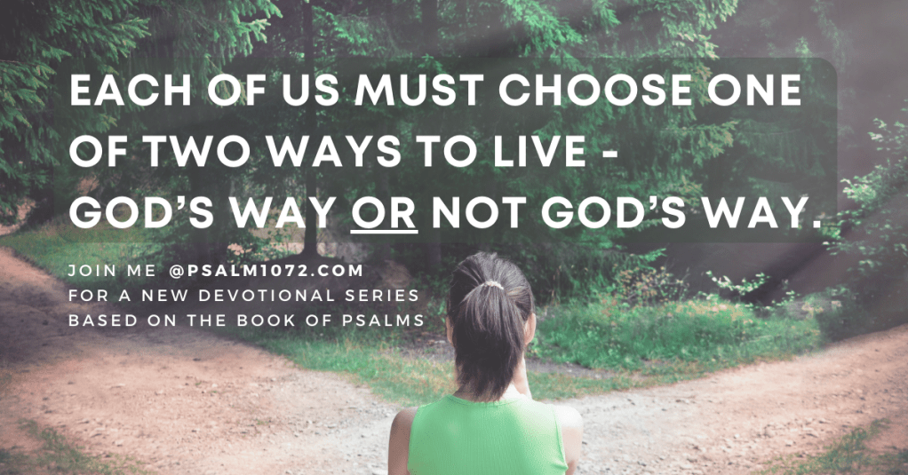 Psalm 1: The Two Ways
